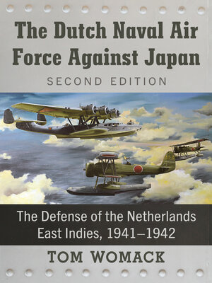 cover image of The Dutch Naval Air Force Against Japan